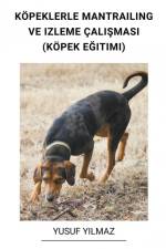 Köpeklerle Mantrailing ve Izleme çal¿¿mas¿ (Köpek E¿itimi) af Yusuf Yilmaz