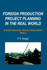Foreign Production Project Planning In The Real World af P. K. Kauppi