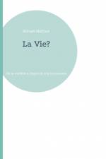 La Vie? af Richard Mattout