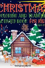 Christmas Coloring and Tracing Activity Book for Kids Ages 6-10 af Yunaizar88