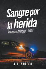 Sangre por la herida af Alejandro Soifer