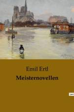 Meisternovellen af Emil Ertl