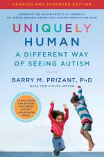 Uniquely Human: Updated and Expanded af Barry M Prizant