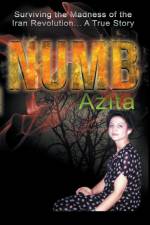 Numb Surviving the Madness of the Iran Revolution... A True Story af Azita