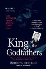 King of the Godfathers af Anthony M. DeStefano