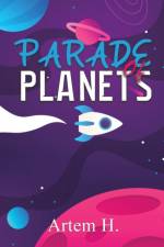 Parade of Planets af Artem H.