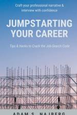 Jumpstarting Your Career af Adam Najberg