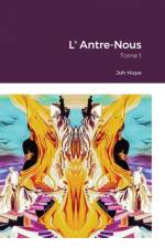L' Antre-Nous af Joh Hope