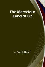 The Marvelous Land of Oz af L. Frank Baum