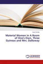 Material Women in A Room of One's Own, Three Guineas and Mrs. Dalloway af Celen Dimililer