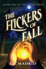 The Flickers of Fall af E. C. Madrid