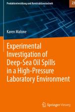 Experimental Investigation of Deep¿Sea Oil Spills in a High¿Pressure Laboratory Environment