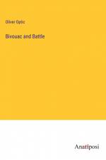 Bivouac and Battle