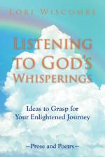 Listening to God's Whisperings af Lori Wiscombe