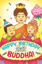 Happy Birthday, Buddha! af Christine H. Huynh M. D.