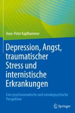 Depression, Angst, traumatischer Stress und internistische Erkrankungen af Hans-Peter Kapfhammer
