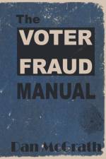 The Voter Fraud Manual af Dan McGrath