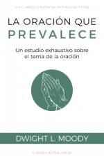 La oración que prevalece af Dwight L. Moody