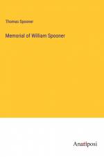 Memorial of William Spooner af Thomas Spooner