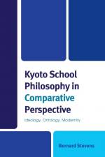 Kyoto School Philosophy in Comparative Perspective af Bernard Stevens