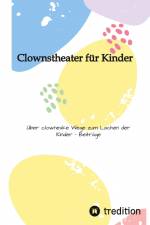Clownstheater für Kinder af Larsen Sechert