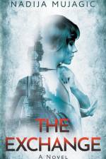 The Exchange af Nadija Mujagic