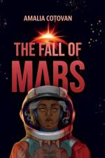 The Fall of Mars af Amalia Cotovan
