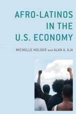 Afro-Latinos in the U.S. Economy af Michelle Holder