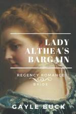 Lady Althea's Bargain af Gayle Buck