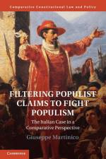 Filtering Populist Claims to Fight Populism af Giuseppe Martinico