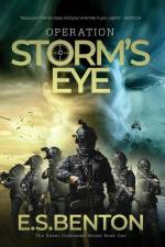 Operation Storm's Eye af E S Benton