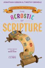 Acrostic of Scripture af Timothy Brindle