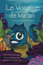 Le Voyage de Ma'an af Gloire Ndongala