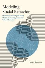 Modeling Social Behavior af Paul E. Smaldino