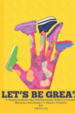 Let's Be Great af Carryn Erin-Josette Brown