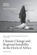 Climate Change and Regional Instability in the Horn of Africa af Michelle D. Gavin