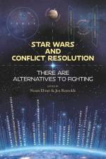 Star Wars and Conflict Resolution af Jen Reynolds