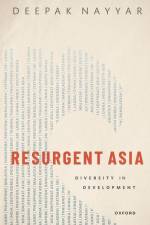 Resurgent Asia af Deepak Nayyar