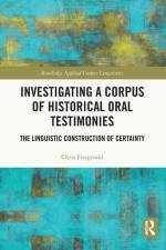Investigating a Corpus of Historical Oral Testimonies af Chris Fitzgerald