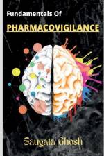 Fundamentals of Pharmacovigilance: A complete guide for Freshers to crack any technical interviews af Saugata Ghosh