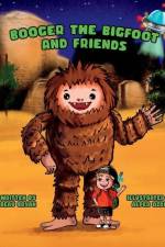 Booger the Bigfoot and Friends af Beau Bryan