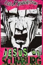 Jesus of Scumburg af Leo X. Robertson