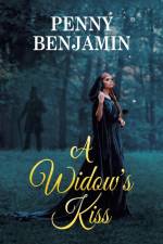 A Widow's Kiss af Penny Benjamin