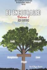 Be Encouraged: Volume 1 af Olga Soto