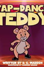 Tap-Dance, Teddy af D. E. Maddox