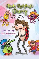 Lindy Ladybug's Party af Teri Thompson