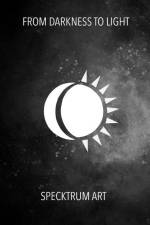 From Darkness To Light af Specktrum Art