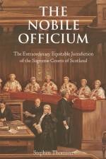 The Nobile Officium af Stephen Thomson