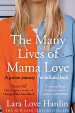 The Many Lives of Mama Love (Oprah's Book Club)