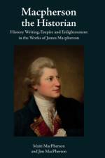 Macpherson the Historian af Mairi MacPherson